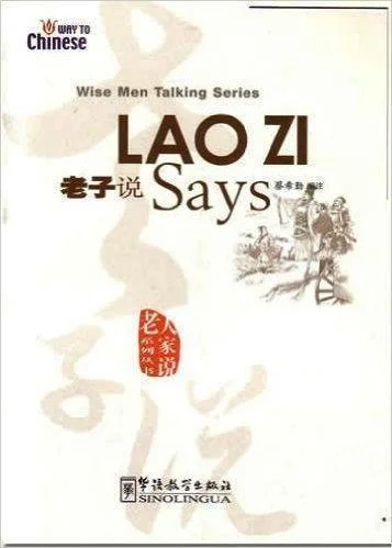 Lao Zi Says