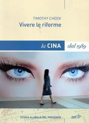 Vivere le riforme. La Cina a partire dal 1989