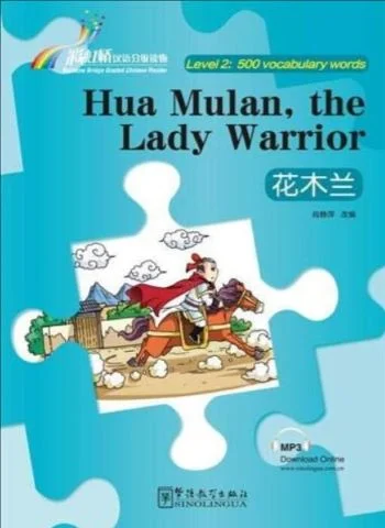 Hua Mulan, the Lady Warrior